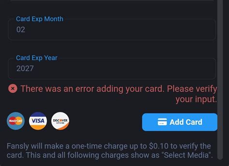 If a player received an error messages when adding their card saying Card not Added. . Fansly error adding card